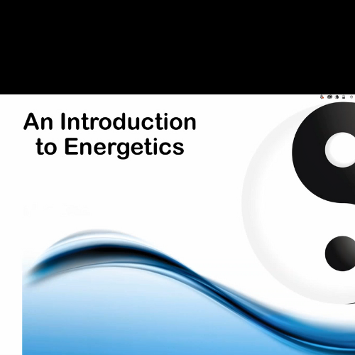 Energetics Introduction and Applications to Iridology-Part 1