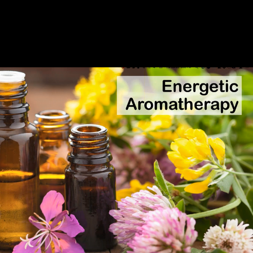 Energetics of Essential Oils-Part 2