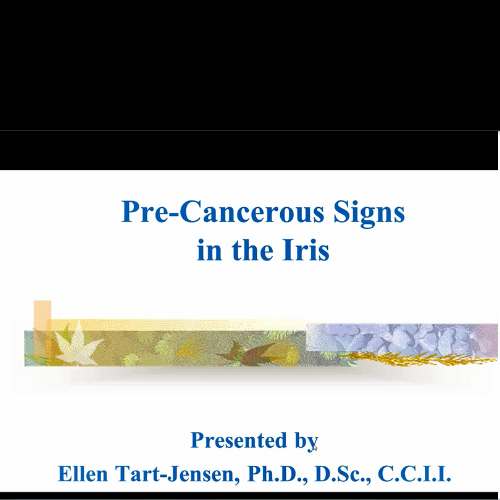 Pre-Cancerous Signs Revealed Through Iridology